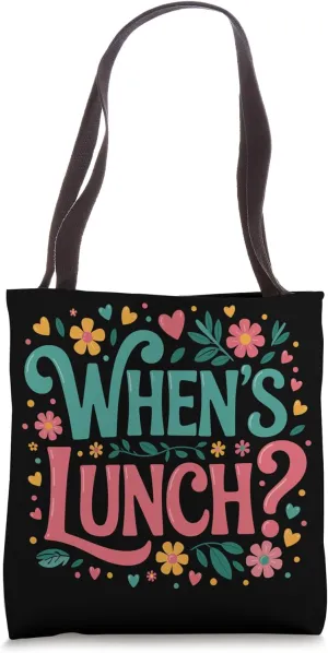 When's Lunch Funny Cooking Lunch Lady culinary Tote Bag